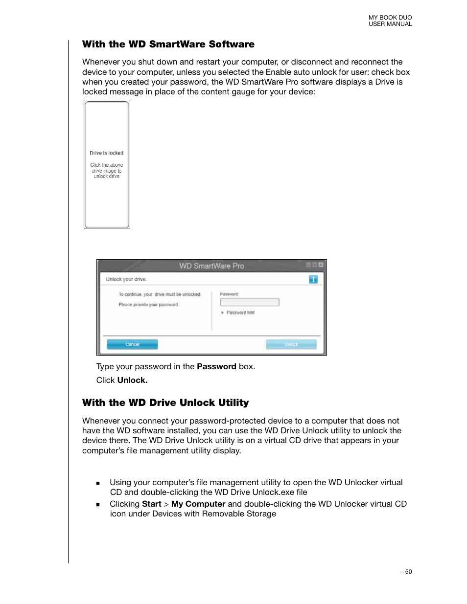 With the wd smartware software, With the wd drive unlock utility | Western Digital My Book Duo User Manual User Manual | Page 55 / 103