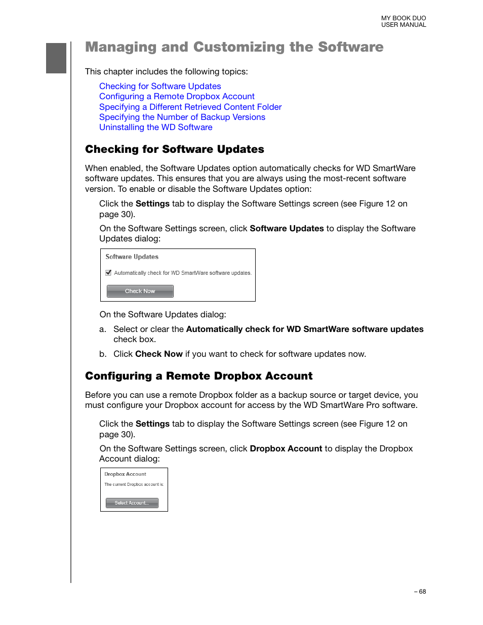 Managing and customizing the software, Checking for software updates, Configuring a remote dropbox account | Configuring a remote dropbox account” on p | Western Digital My Book Duo User Manual User Manual | Page 73 / 103