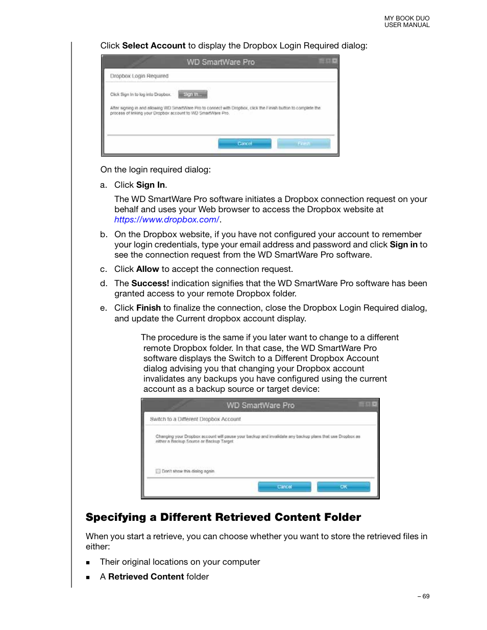 Specifying a different retrieved content folder, Ee step 4, Age 69 | Western Digital My Book Duo User Manual User Manual | Page 74 / 103