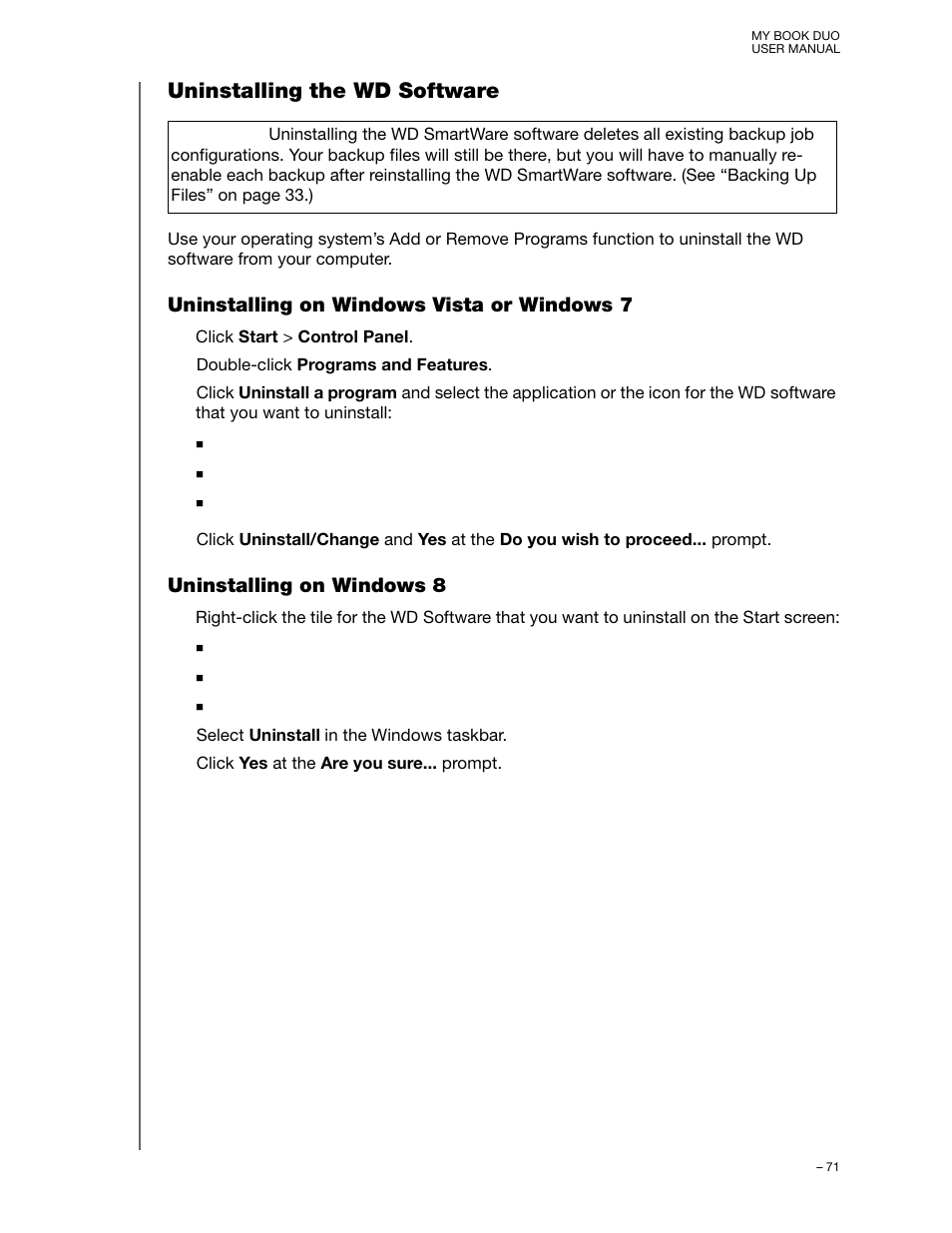 Uninstalling the wd software, Uninstalling on windows vista or windows 7, Uninstalling on windows 8 | Western Digital My Book Duo User Manual User Manual | Page 76 / 103