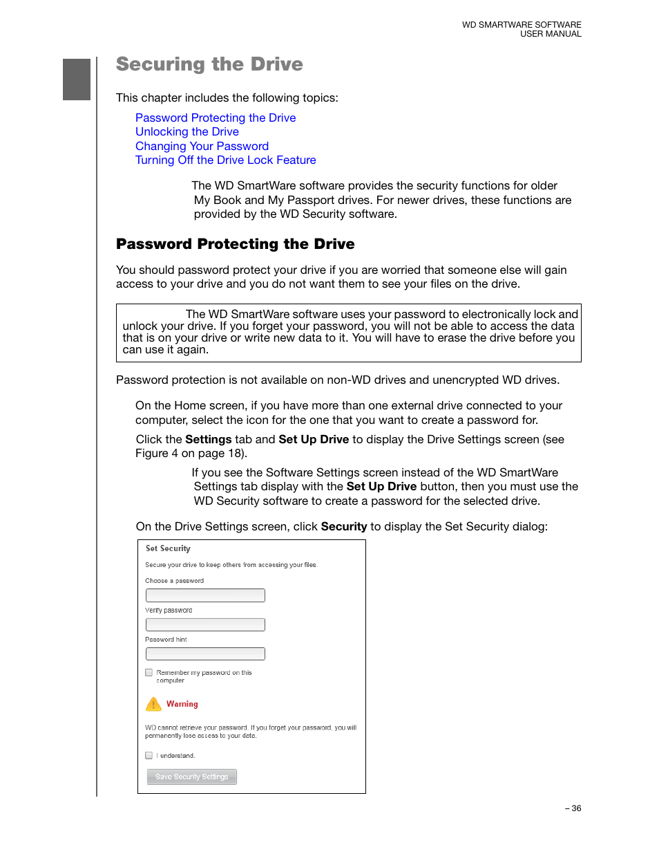 Securing the drive, Password protecting the drive | Western Digital WD SmartWare User Manual User Manual | Page 40 / 78
