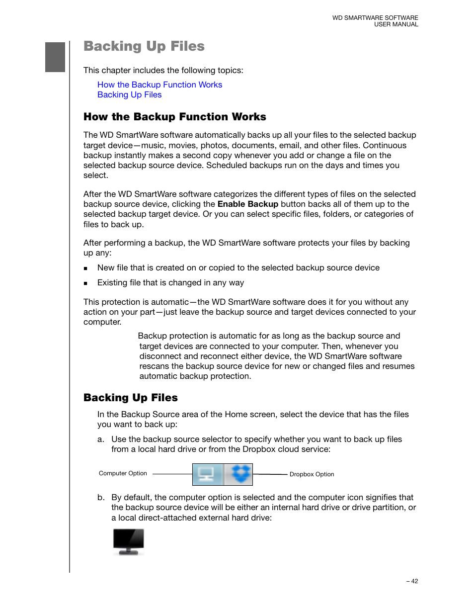 Backing up files, How the backup function works, How the backup function works backing up files | Western Digital WD SmartWare User Manual User Manual | Page 46 / 78