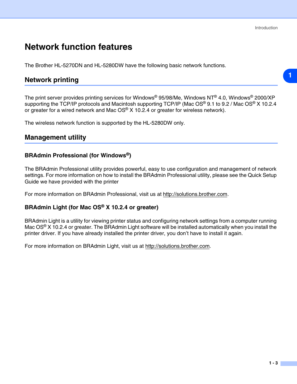Network function features, Network printing, Management utility | Bradmin professional (for windows®), Bradmin light (for mac os® x 10.2.4 or greater), Network function features -3, Network printing -3 management utility -3, Bradmin professional (for windows, Bradmin light (for mac os | Brother HL-5280DW User Manual | Page 12 / 112