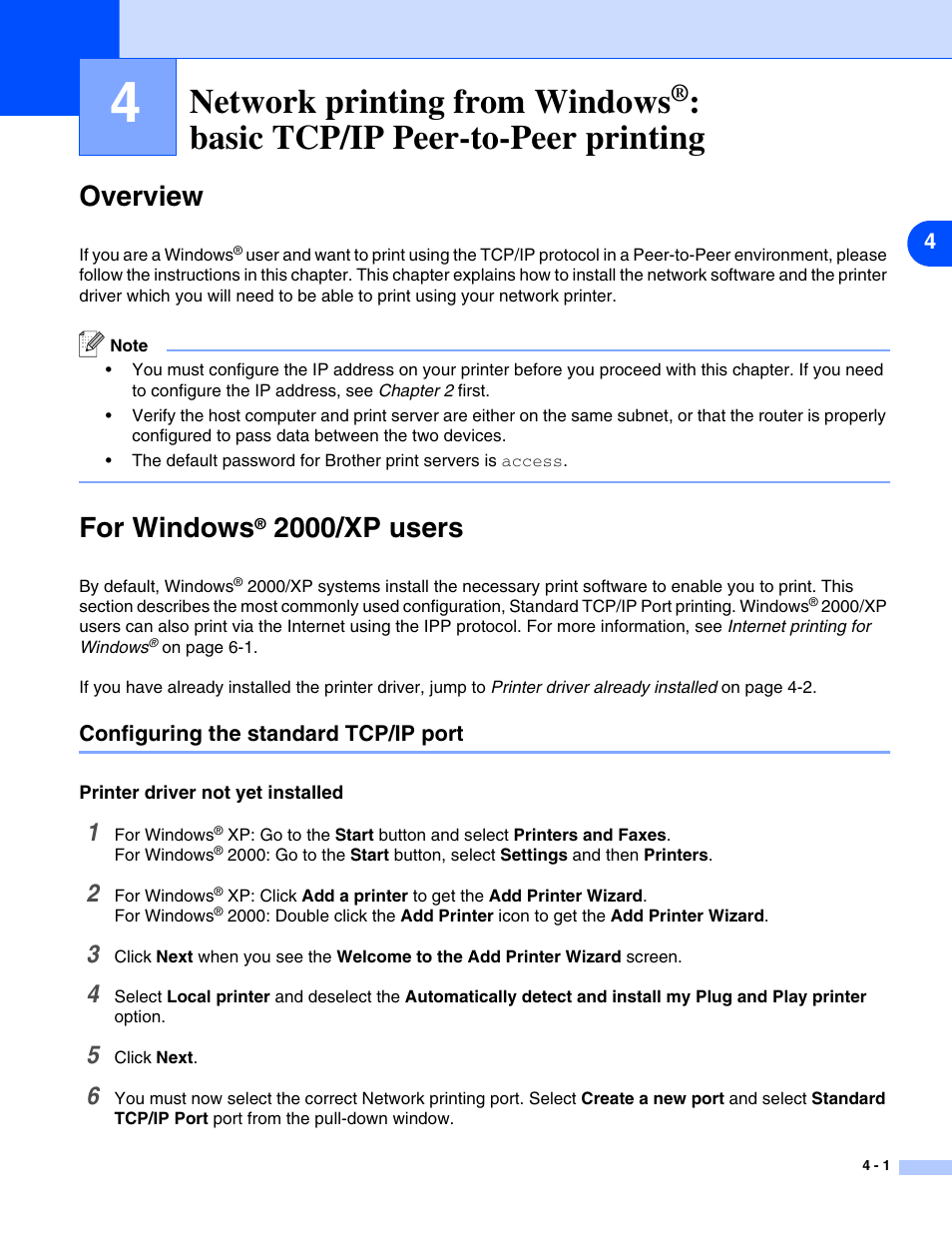 Overview, For windows® 2000/xp users, Configuring the standard tcp/ip port | Printer driver not yet installed, Network printing from windows, Overview -1 for windows, Configuring the standard tcp/ip port -1, Printer driver not yet installed -1, Chapter 4, Chapter 4: network printing from windows | Brother HL-5280DW User Manual | Page 38 / 112