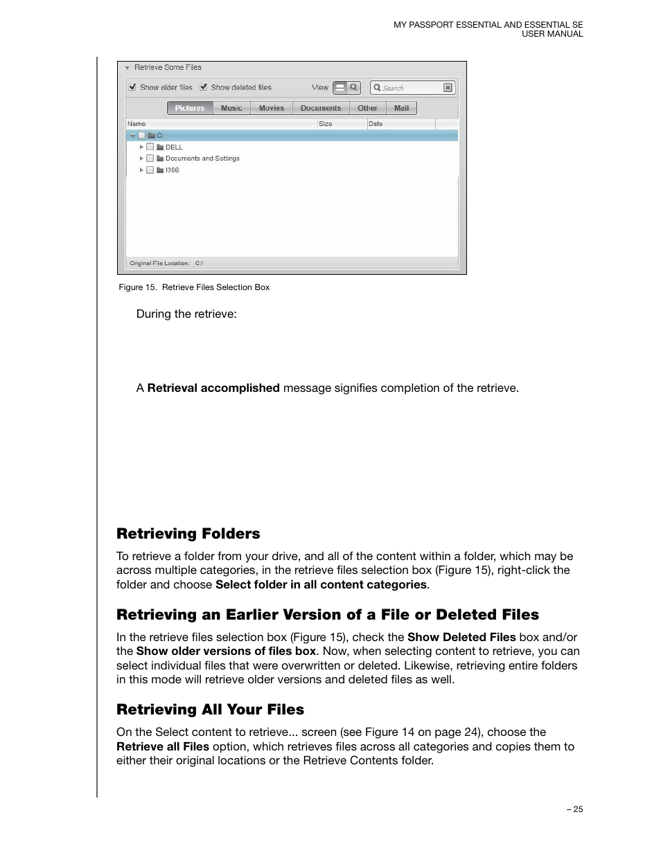 Retrieving folders, Retrieving all your files | Western Digital My Passport Essential SE User Manual User Manual | Page 30 / 75