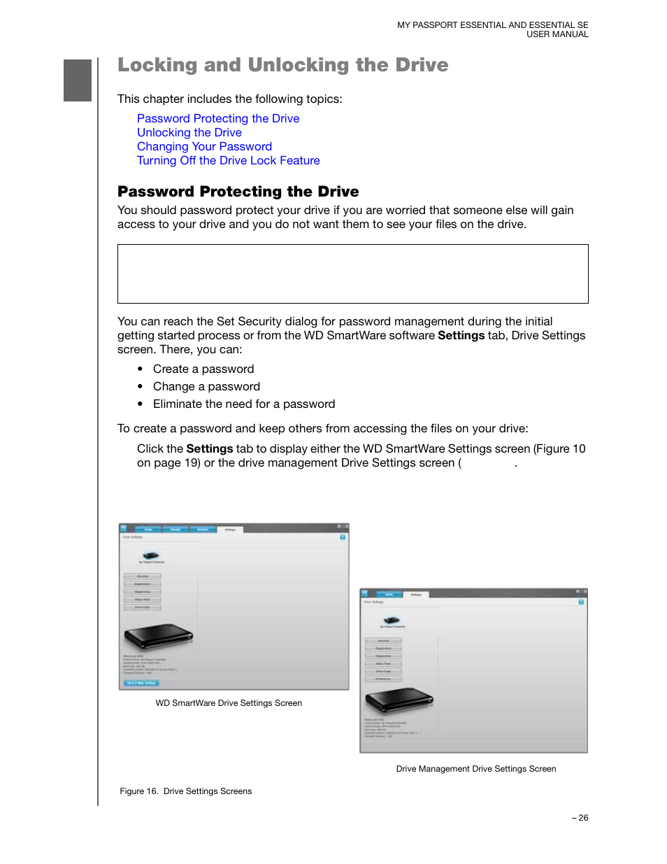 Locking and unlocking the drive, Password protecting the drive, Ee “locking and | Western Digital My Passport Essential SE User Manual User Manual | Page 31 / 75