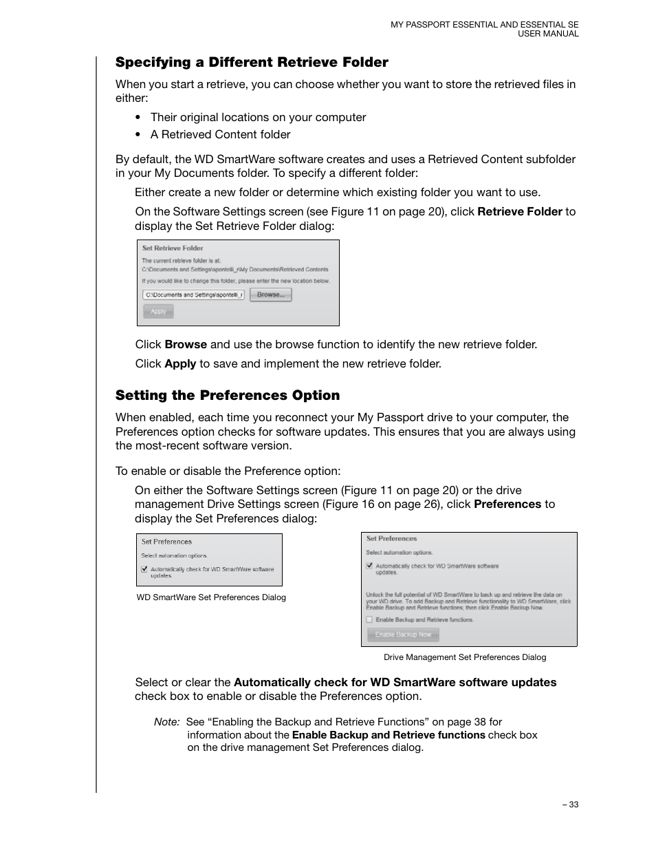 Specifying a different retrieve folder, Setting the preferences option | Western Digital My Passport Essential SE User Manual User Manual | Page 38 / 75