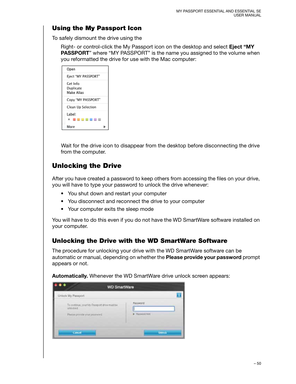 Using the my passport icon, Unlocking the drive, Unlocking the drive with the wd smartware software | Western Digital My Passport Essential SE User Manual User Manual | Page 55 / 75