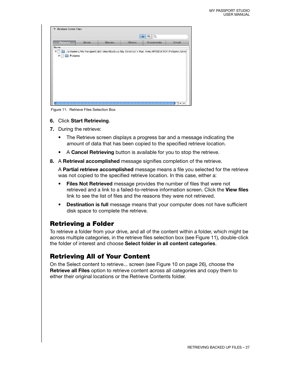 Retrieving a folder, Retrieving all of your content, Retrieving a folder retrieving all of your content | Western Digital My Passport Studio User Manual User Manual | Page 32 / 76