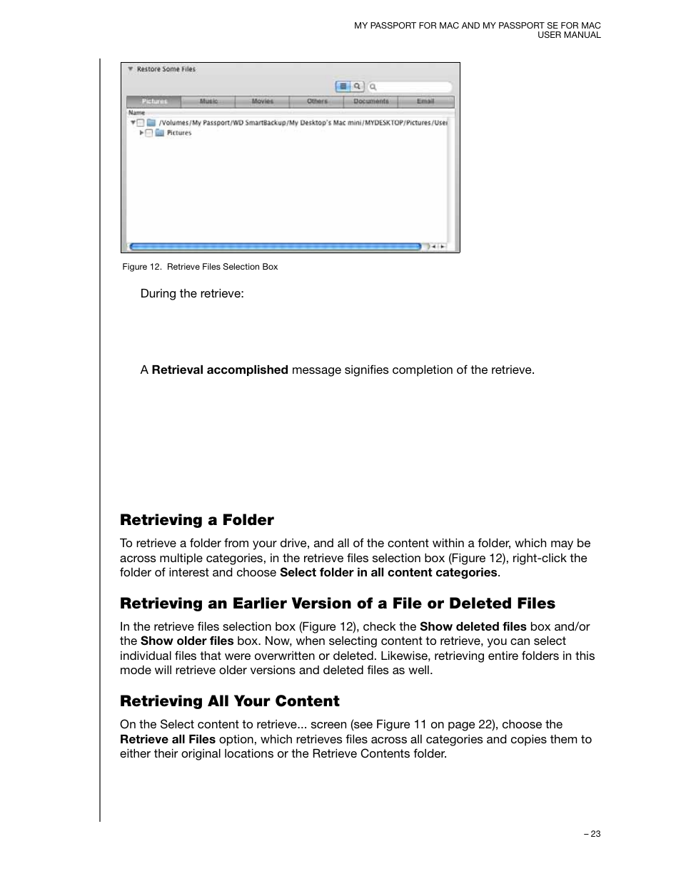 Retrieving a folder, Retrieving all your content | Western Digital My Passport SE for Mac User Manual User Manual | Page 28 / 76