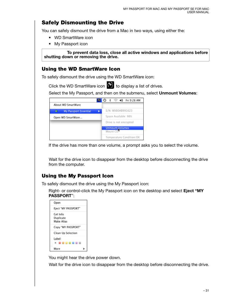 Safely dismounting the drive, Using the wd smartware icon, Using the my passport icon | Western Digital My Passport SE for Mac User Manual User Manual | Page 36 / 76