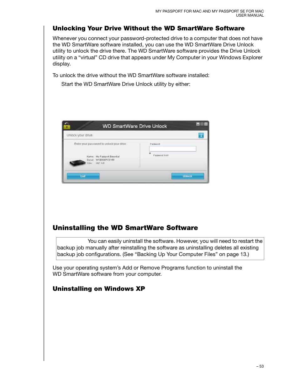 Uninstalling the wd smartware software, Uninstalling on windows xp, Unlocking your drive without the w | Western Digital My Passport SE for Mac User Manual User Manual | Page 58 / 76