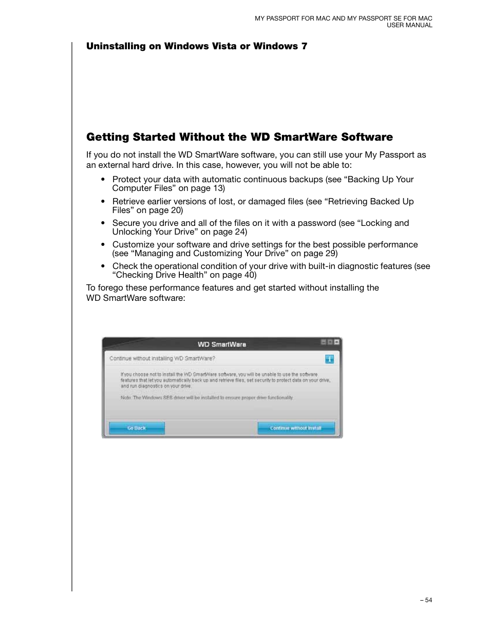 Uninstalling on windows vista or windows 7, Getting started without the wd smartware software | Western Digital My Passport SE for Mac User Manual User Manual | Page 59 / 76