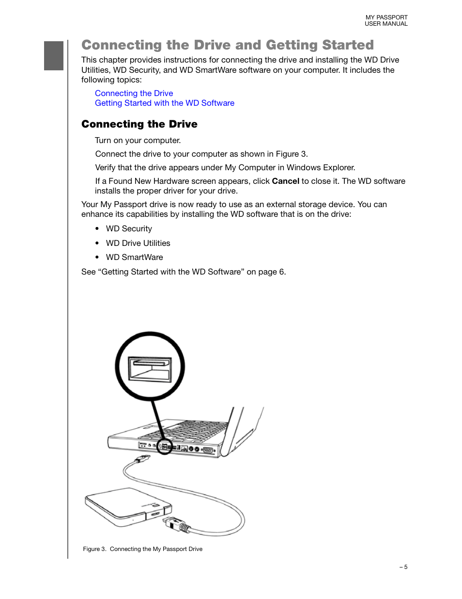 Connecting the drive and getting started, Connecting the drive | Western Digital My Passport User Manual User Manual | Page 10 / 77