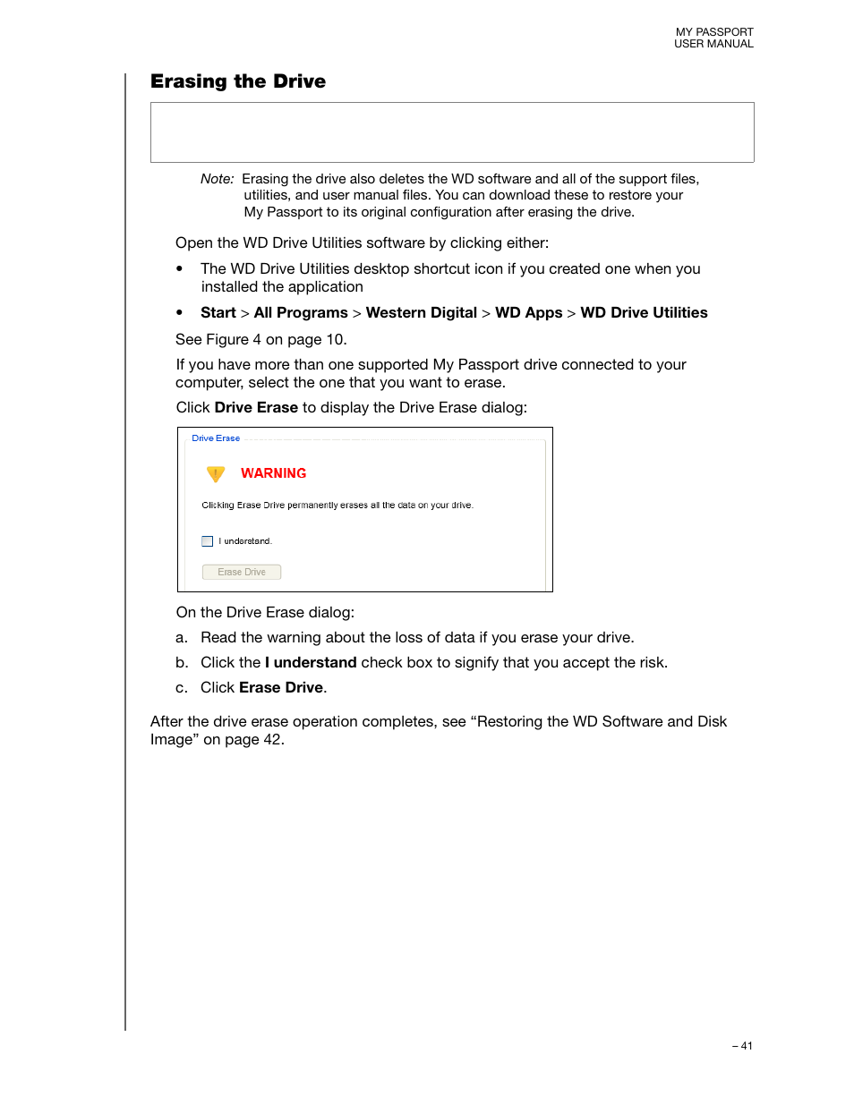 Erasing the drive | Western Digital My Passport (Unencrypted drives) User Manual User Manual | Page 45 / 66