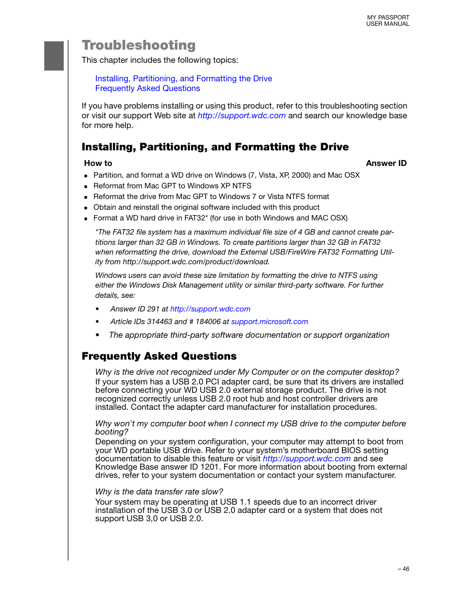 Troubleshooting, Installing, partitioning, and formatting the drive, Frequently asked questions | Western Digital My Passport (Unencrypted drives) User Manual User Manual | Page 50 / 66