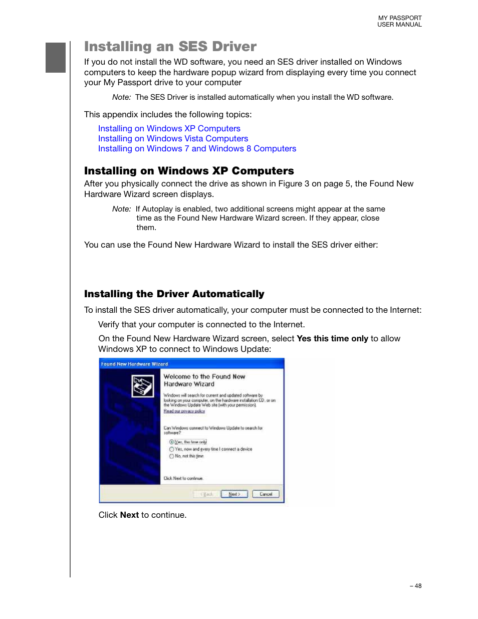 Installing an ses driver, Installing on windows xp computers, Installing the driver automatically | Western Digital My Passport (Unencrypted drives) User Manual User Manual | Page 52 / 66