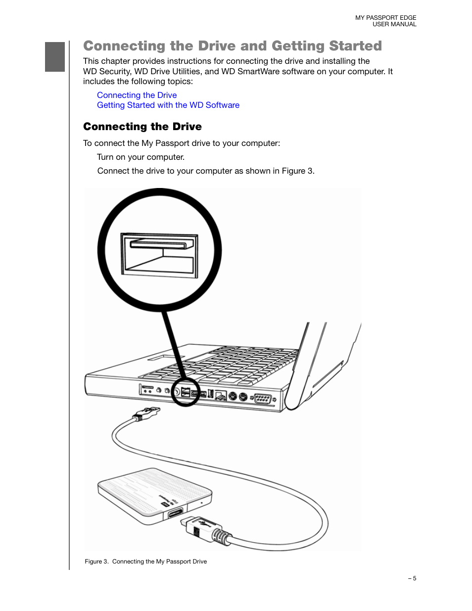 Connecting the drive and getting started, Connecting the drive | Western Digital My Passport Edge User Manual User Manual | Page 10 / 77