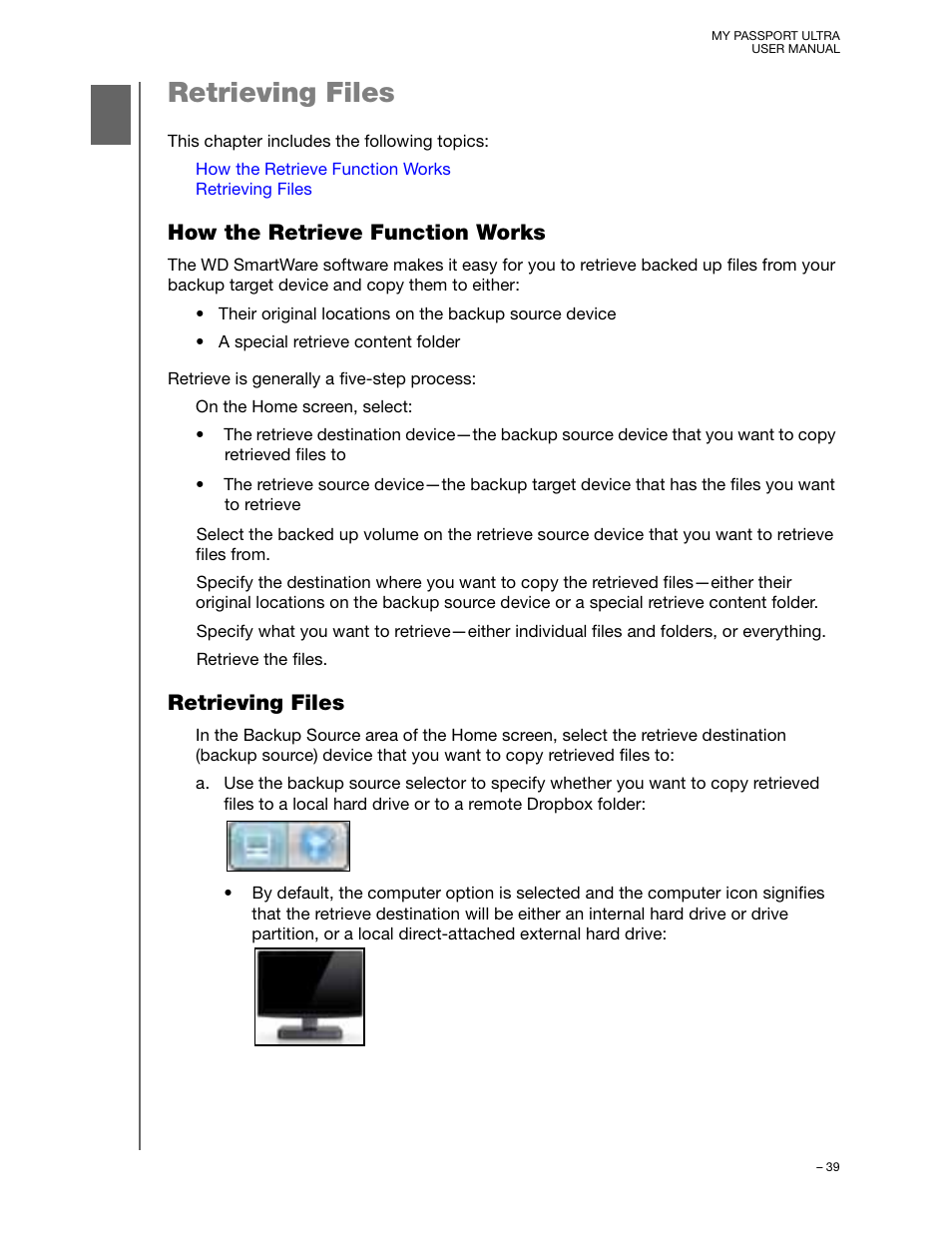 Retrieving files, How the retrieve function works | Western Digital My Passport Ultra User Manual User Manual | Page 44 / 87