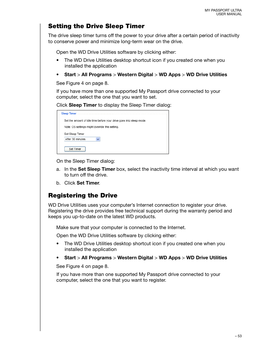 Setting the drive sleep timer, Registering the drive | Western Digital My Passport Ultra User Manual User Manual | Page 58 / 87