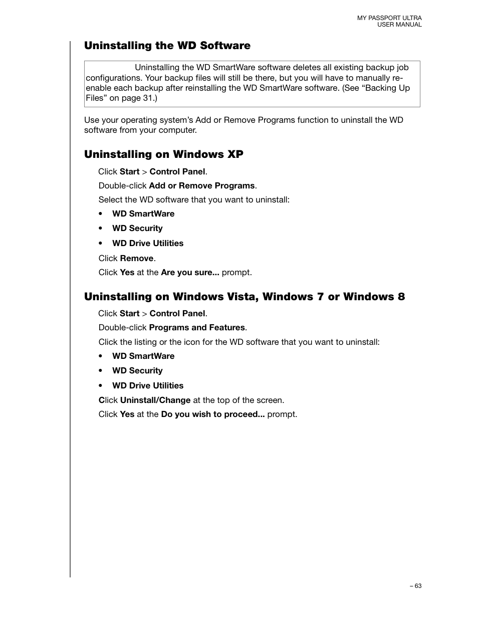 Uninstalling the wd software, Uninstalling on windows xp, Uninstalling on windows vista, windows 7 or w | Western Digital My Passport Ultra User Manual User Manual | Page 68 / 87