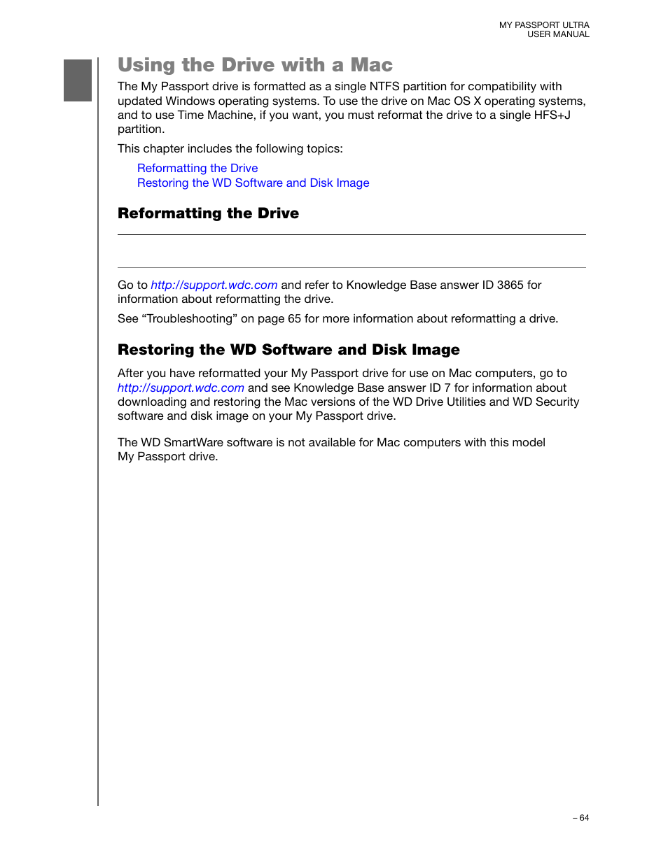 Using the drive with a mac, Reformatting the drive, Restoring the wd software and disk image | Western Digital My Passport Ultra User Manual User Manual | Page 69 / 87
