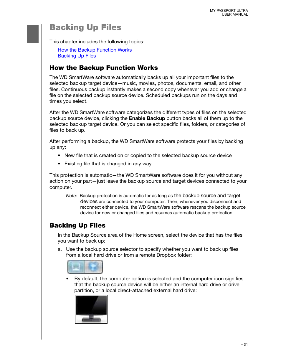 Backing up files, How the backup function works | Western Digital My Passport Ultra (Unencrypted drives) User Manual User Manual | Page 35 / 76