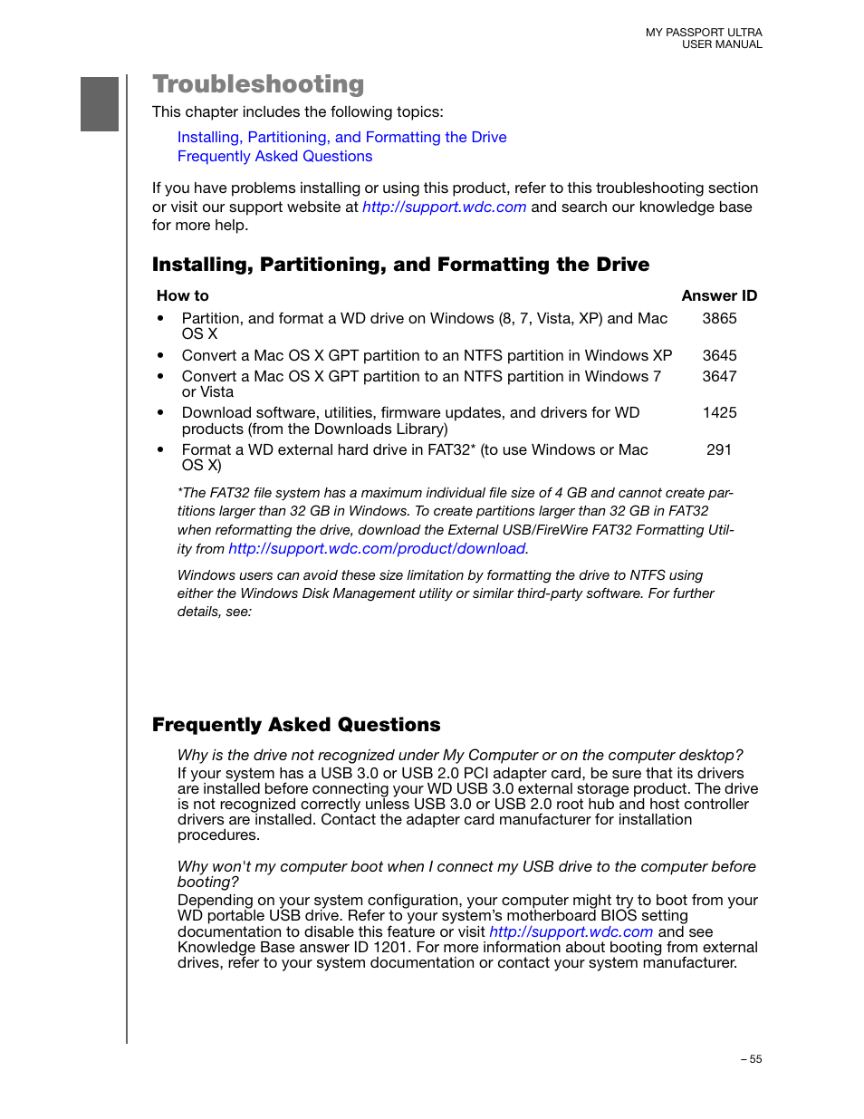 Troubleshooting, Installing, partitioning, and formatting the drive, Frequently asked questions | Western Digital My Passport Ultra (Unencrypted drives) User Manual User Manual | Page 59 / 76