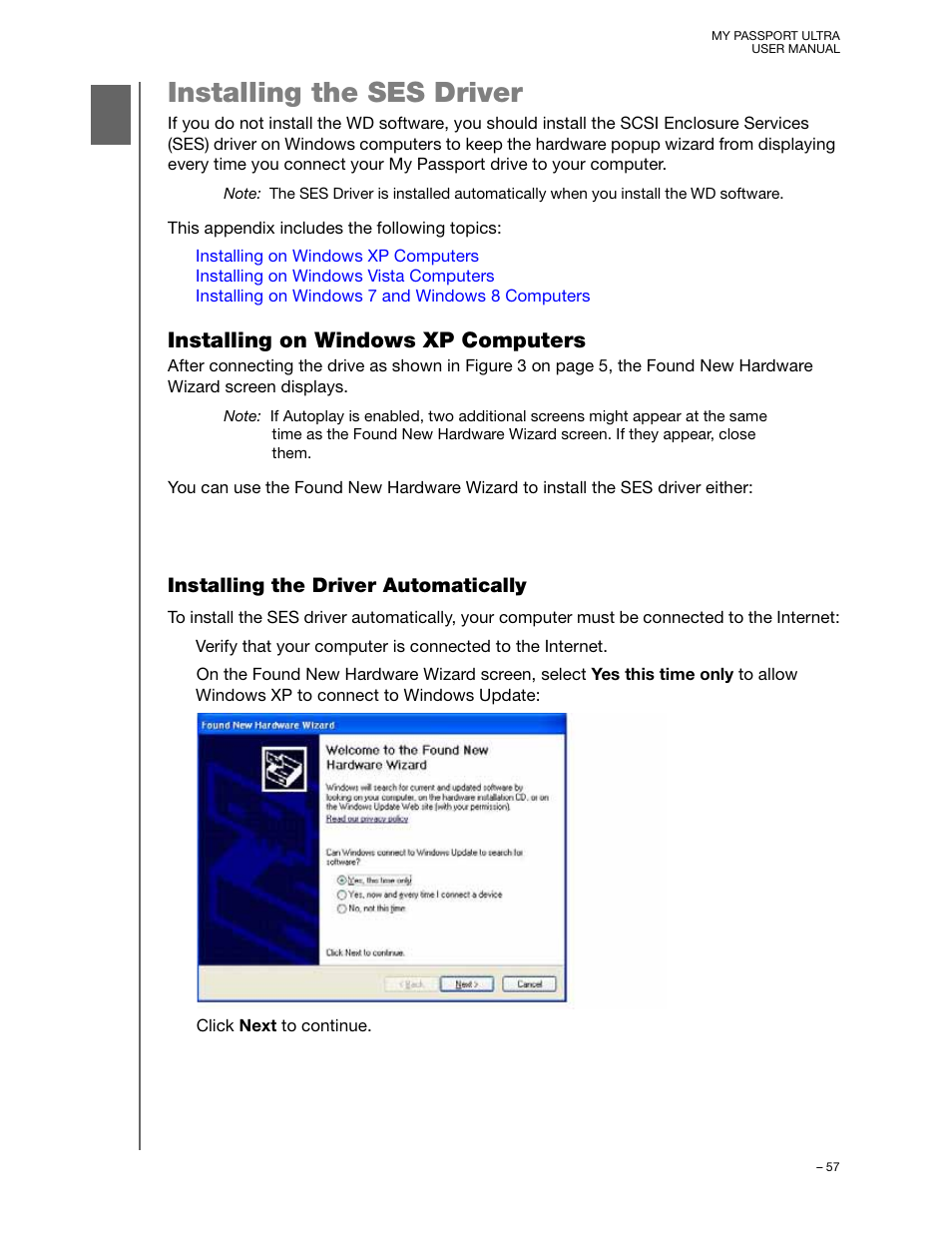 Installing the ses driver, Installing on windows xp computers, Installing the driver automatically | Western Digital My Passport Ultra (Unencrypted drives) User Manual User Manual | Page 61 / 76