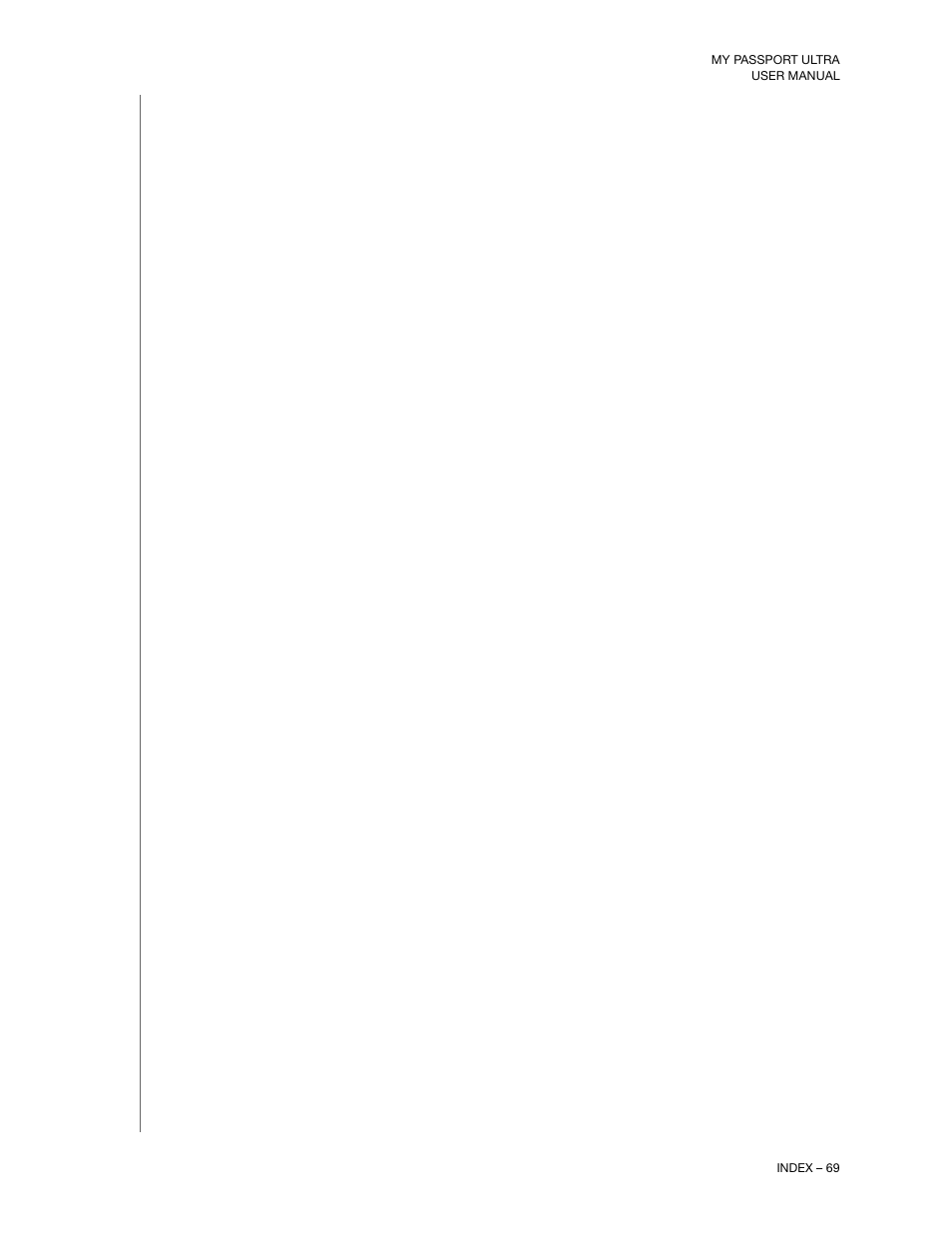 Index | Western Digital My Passport Ultra (Unencrypted drives) User Manual User Manual | Page 73 / 76