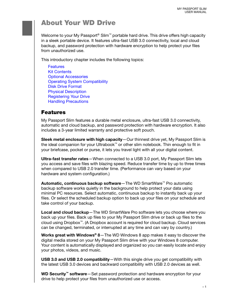 About your wd drive, Features | Western Digital My Passport Slim User Manual User Manual | Page 6 / 85
