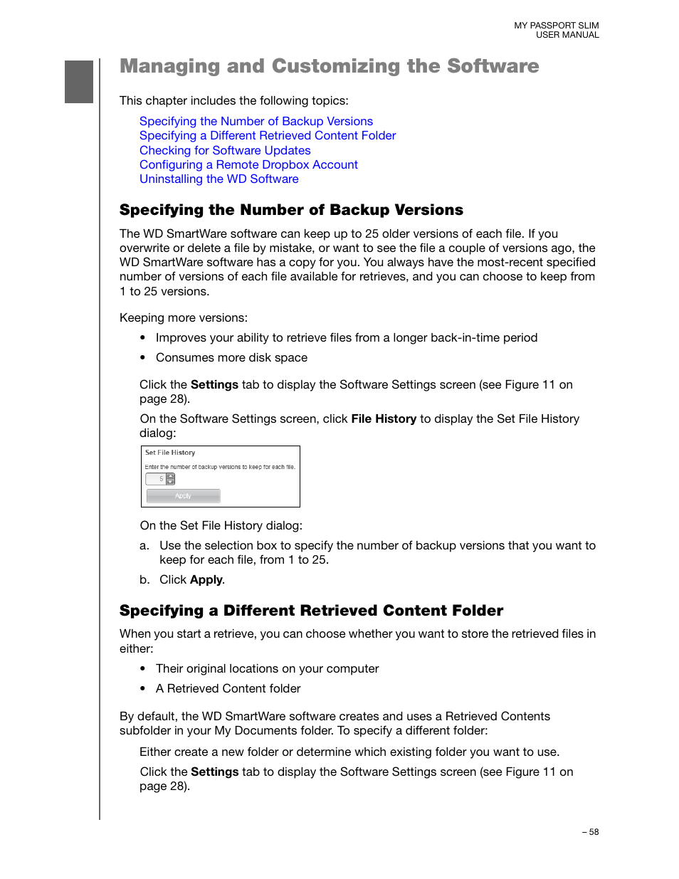 Managing and customizing the software, Specifying the number of backup versions, Specifying a different retrieved content folder | Western Digital My Passport Slim User Manual User Manual | Page 63 / 85