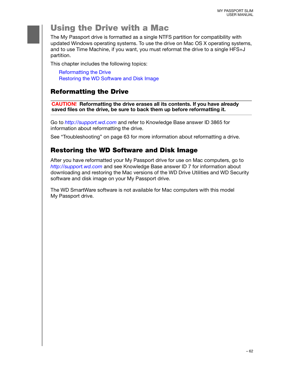 Using the drive with a mac, Reformatting the drive, Restoring the wd software and disk image | Western Digital My Passport Slim User Manual User Manual | Page 67 / 85