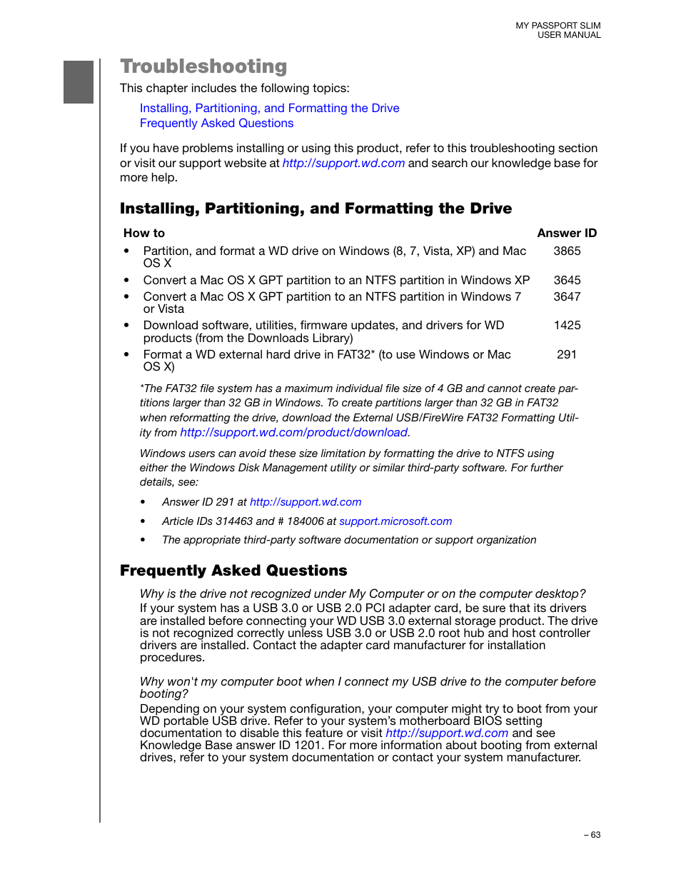 Troubleshooting, Installing, partitioning, and formatting the drive, Frequently asked questions | Western Digital My Passport Slim User Manual User Manual | Page 68 / 85