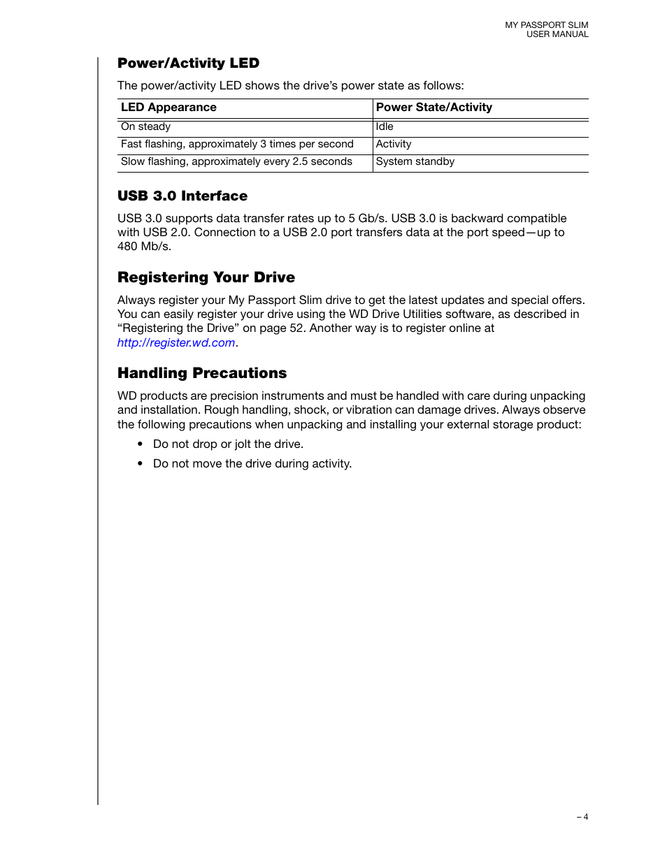 Power/activity led, Usb 3.0 interface, Registering your drive | Handling precautions, Registering your drive handling precautions | Western Digital My Passport Slim User Manual User Manual | Page 9 / 85