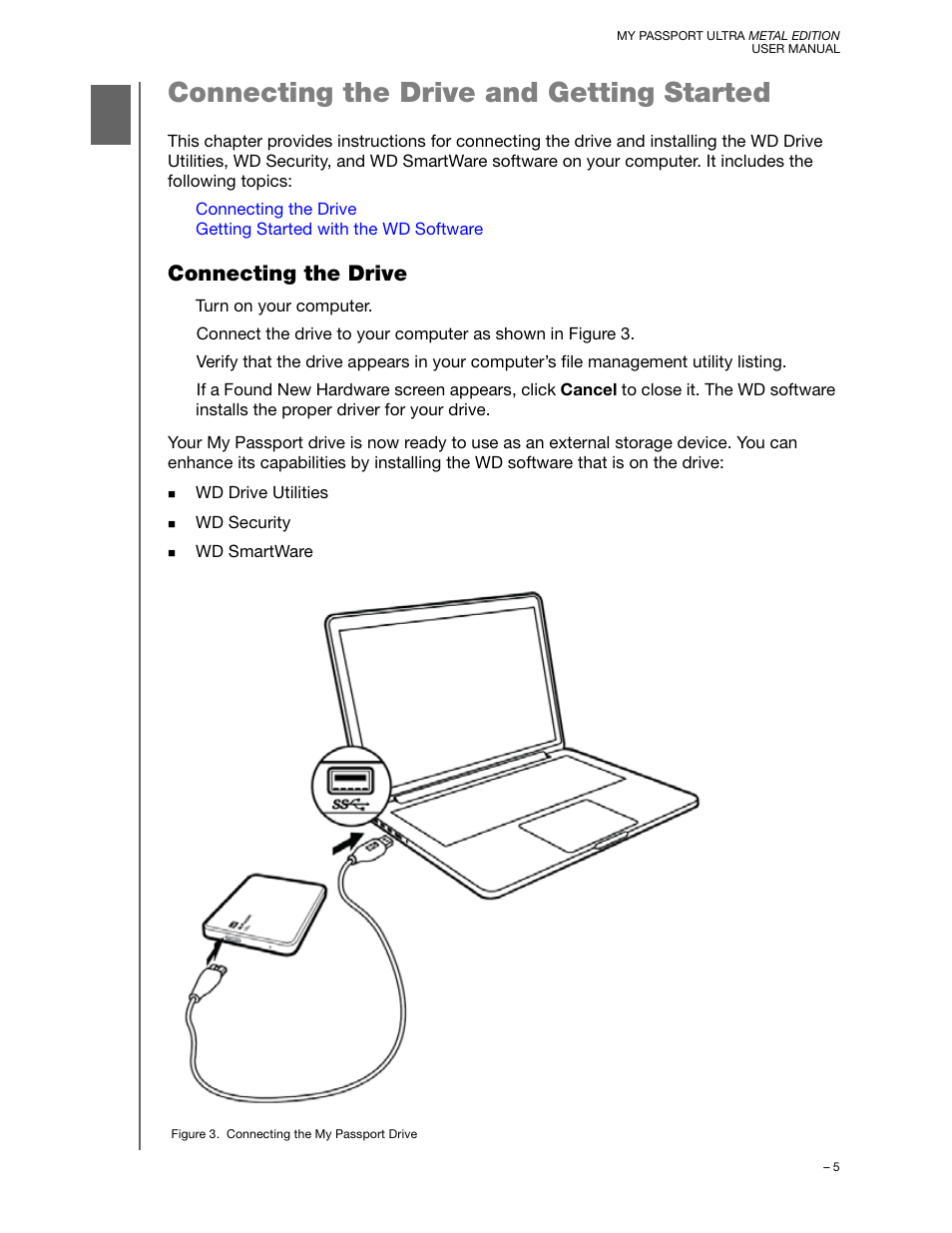 Connecting the drive and getting started, Connecting the drive | Western Digital My Passport Ultra Metal User Manual User Manual | Page 10 / 86