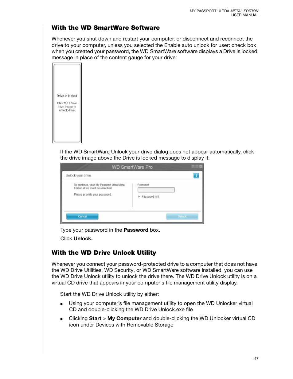 With the wd smartware software, With the wd drive unlock utility | Western Digital My Passport Ultra Metal User Manual User Manual | Page 52 / 86