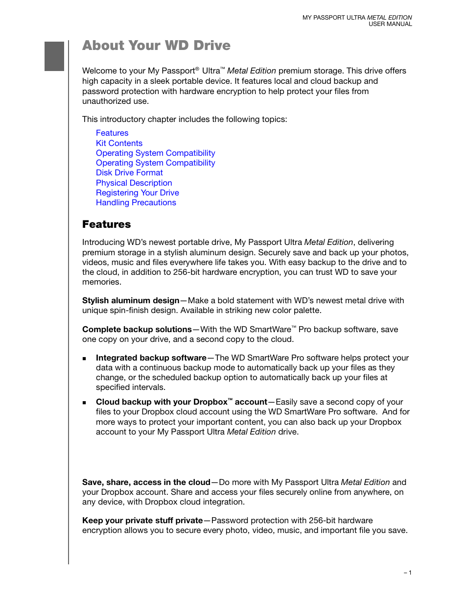 About your wd drive, Features | Western Digital My Passport Ultra Metal User Manual User Manual | Page 6 / 86