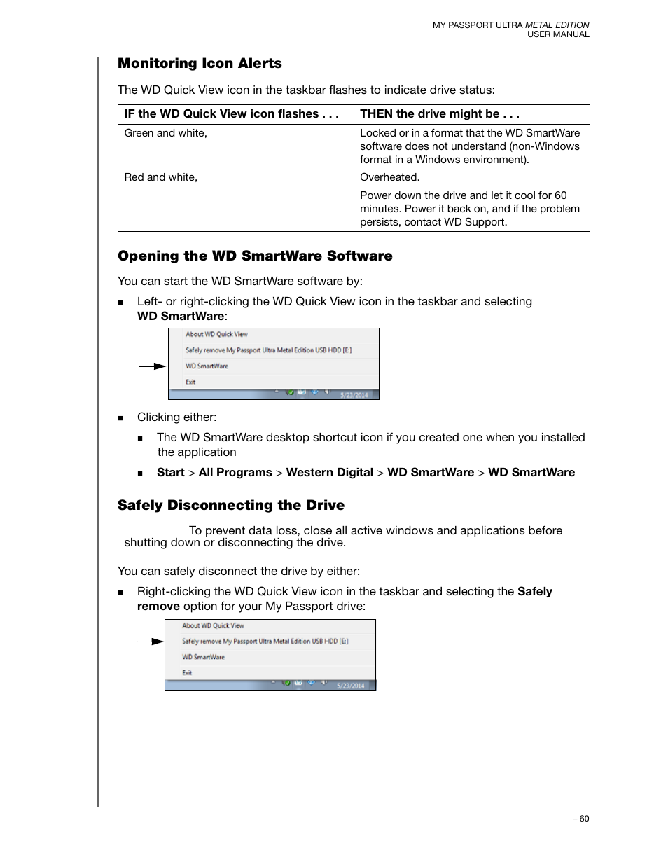 Monitoring icon alerts, Opening the wd smartware software, Safely disconnecting the drive | Western Digital My Passport Ultra Metal User Manual User Manual | Page 65 / 86