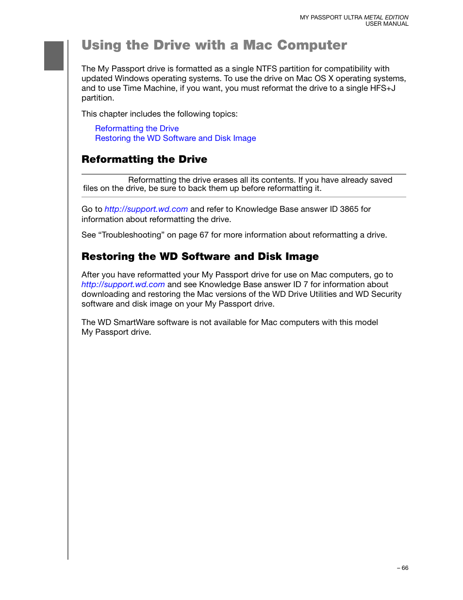 Using the drive with a mac computer, Reformatting the drive, Restoring the wd software and disk image | Western Digital My Passport Ultra Metal User Manual User Manual | Page 71 / 86