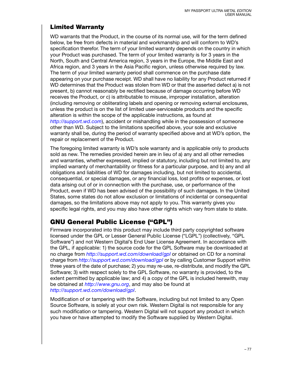 Limited warranty, Gnu general public license (“gpl”) | Western Digital My Passport Ultra Metal User Manual User Manual | Page 82 / 86