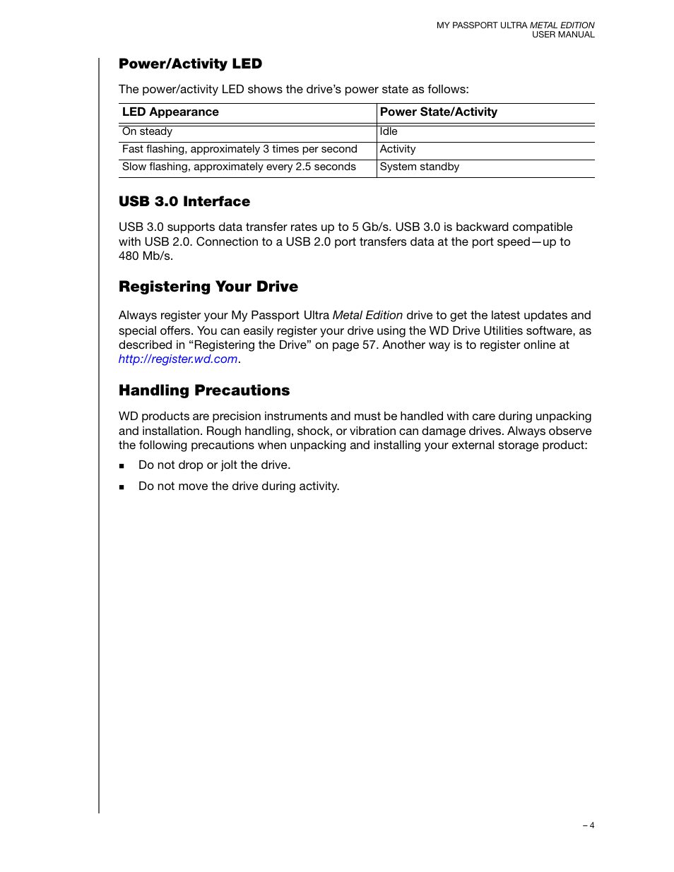 Power/activity led, Usb 3.0 interface, Registering your drive | Handling precautions, Registering your drive handling precautions | Western Digital My Passport Ultra Metal User Manual User Manual | Page 9 / 86