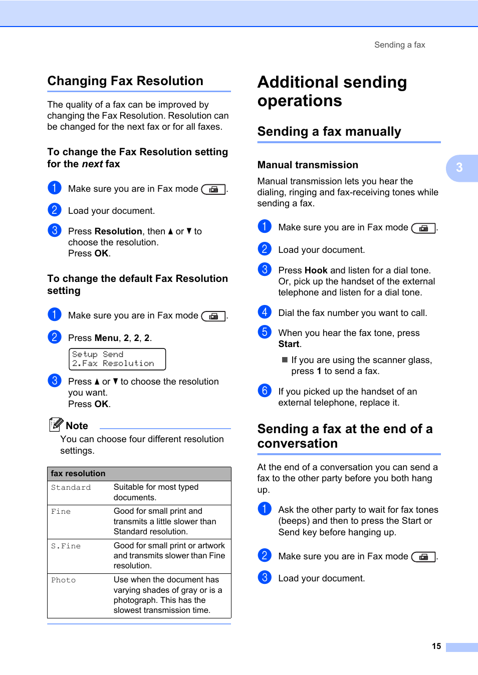 Changing fax resolution, To change the default fax resolution setting, Additional sending operations | Sending a fax manually, Manual transmission, Sending a fax at the end of a conversation, 3changing fax resolution | Brother ADVANCED MFC-7360 User Manual | Page 21 / 75