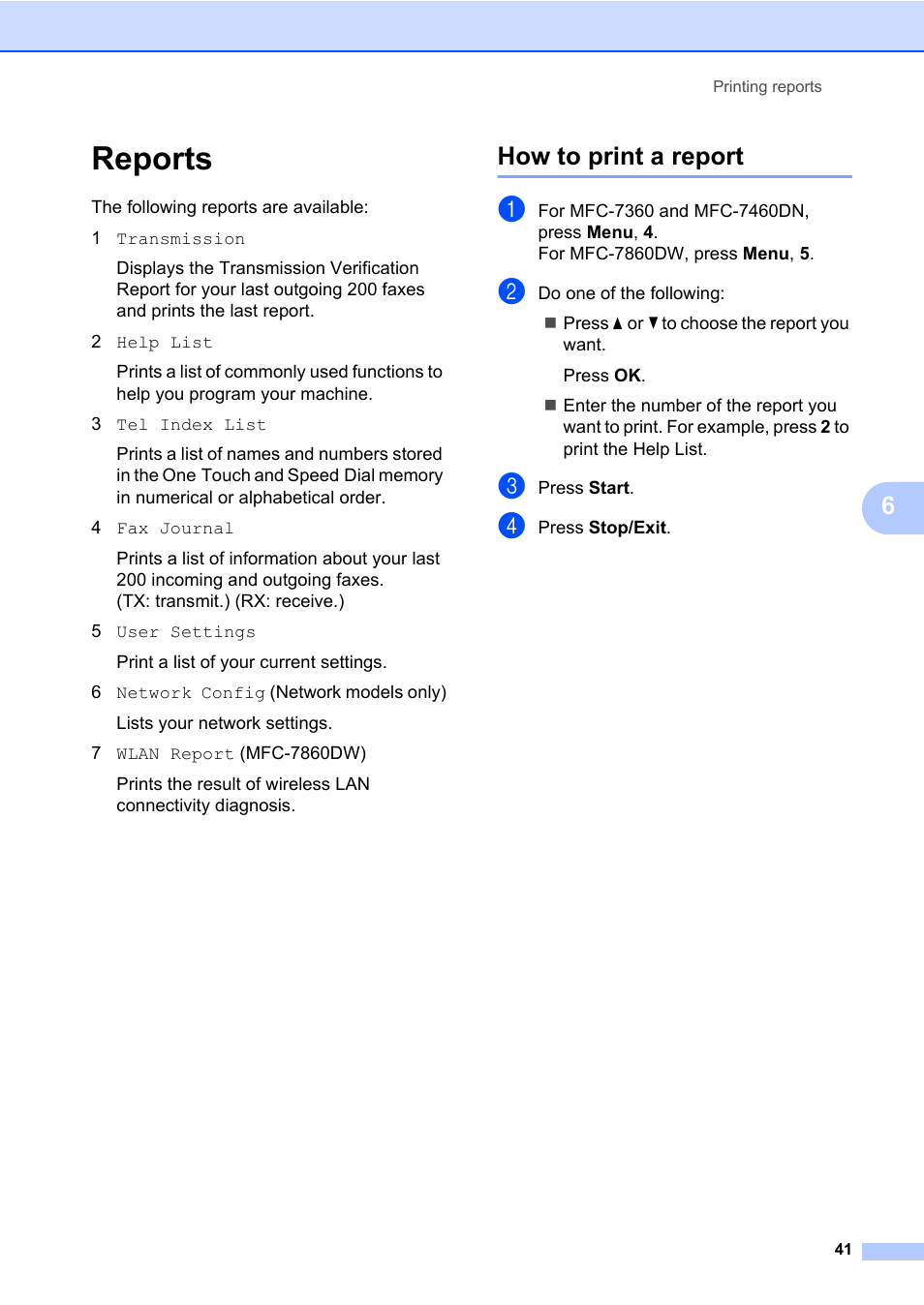 Reports, How to print a report | Brother ADVANCED MFC-7360 User Manual | Page 47 / 75