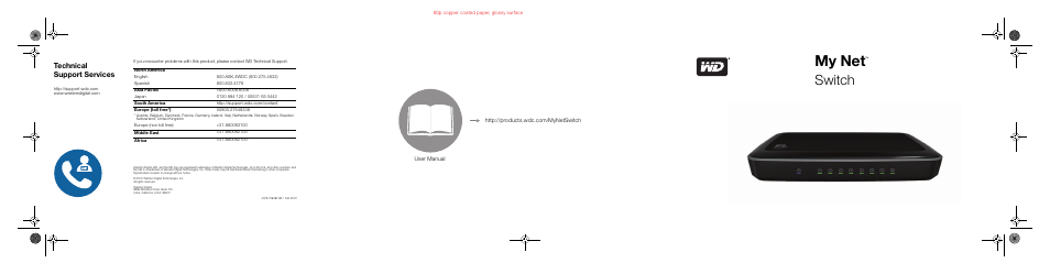 My net, Switch, Technical support services | Western Digital My Net Switch Quick Install Guide User Manual | Page 6 / 6