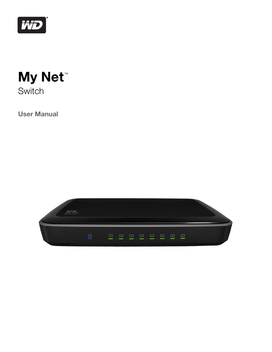 Western Digital My Net Switch User Manual User Manual | 17 pages