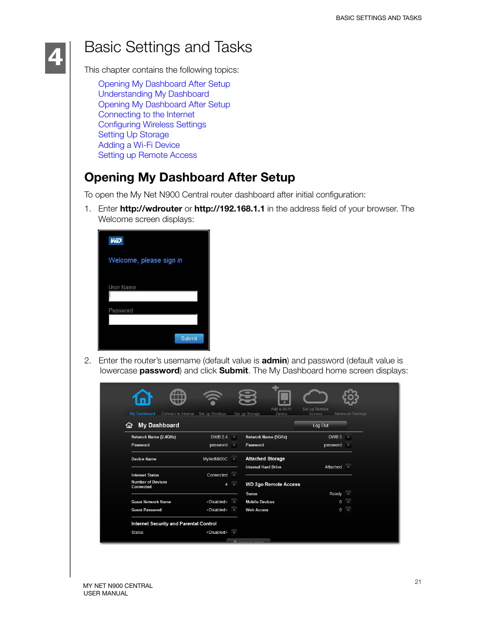 Basic settings and tasks, Opening my dashboard after setup | Western Digital My Net N900 Central User Manual User Manual | Page 25 / 97