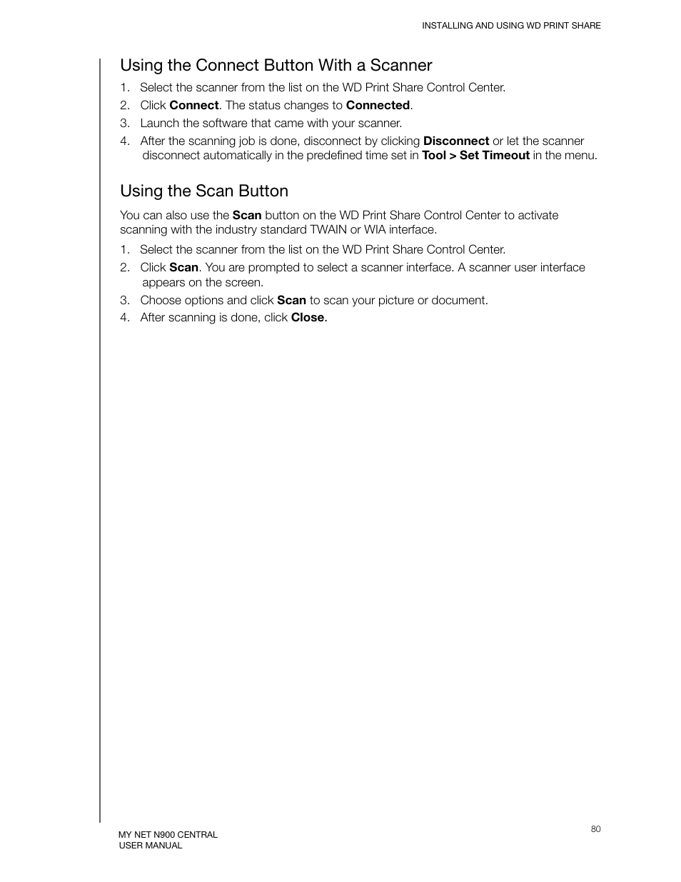 Using the connect button with a scanner, Using the scan button | Western Digital My Net N900 Central User Manual User Manual | Page 84 / 97