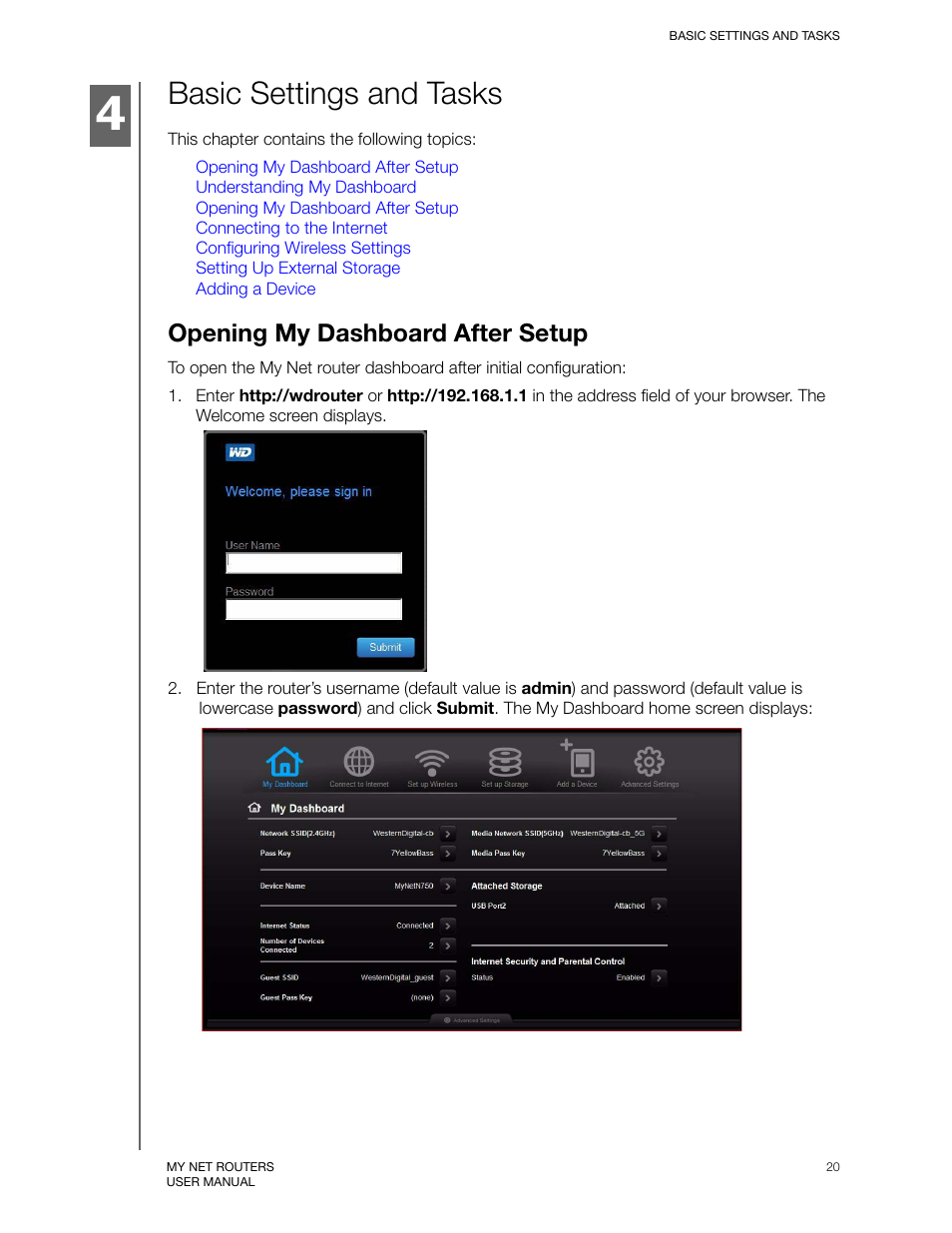 Basic settings and tasks, Opening my dashboard after setup | Western Digital My Net N750 User Manual User Manual | Page 24 / 93