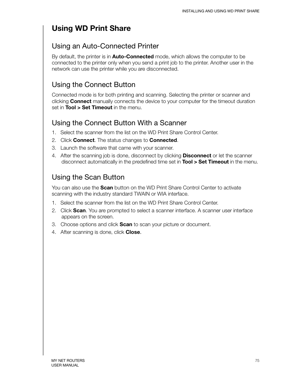 Using wd print share, Using an auto-connected printer, Using the connect button | Using the connect button with a scanner, Using the scan button | Western Digital My Net N750 User Manual User Manual | Page 79 / 93